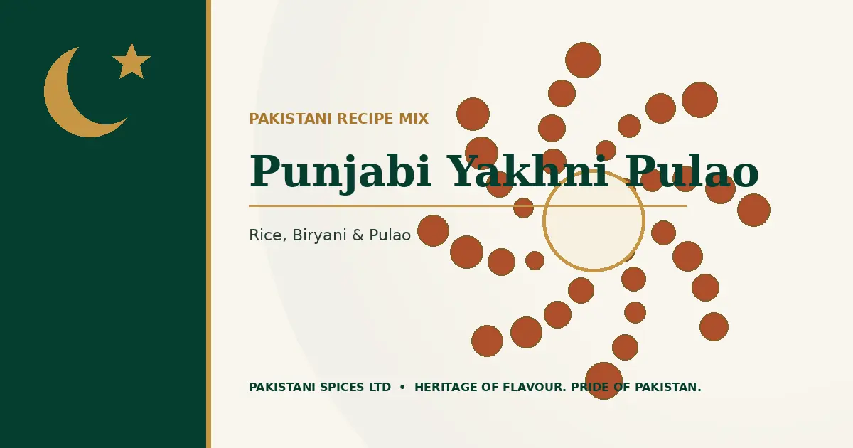 Punjabi Yakhni Pulao dedicated guide image